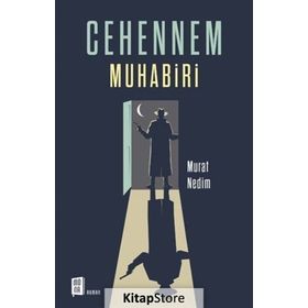 Cehennem Muhabiri - Murat Nedim
