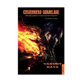 Cehennem Odunları - Vahdet Kaya