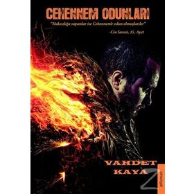 Cehennem Odunları - Vahdet Kaya