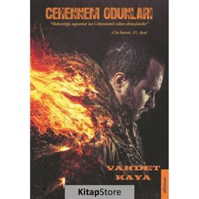 Cehennem Odunları - Vahdet Kaya