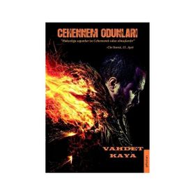 Cehennem Odunları - Vahdet Kaya