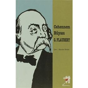 CEHENNEM RÜYASI - GUSTAVE FLAUBERT