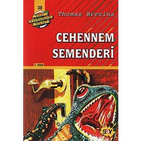 Cehennem Semenderi Büyük Dört Kafadarlar 38 - Thomas Brezina