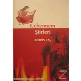 CEHENNEM ŞİİRLERİ - BERRIN TAŞ