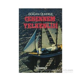 Cehennem Yelkenlisi - Doğan Ülkekul
