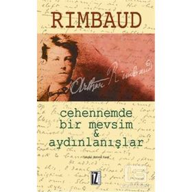 CEHENNEMDE BIR MEVSIM AYDINLANIŞLAR - ARTHUR RIMBAUD