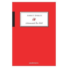 Cehennemde Bir Ödül - Ahmet Duran