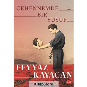 Cehennemde Bir Yusuf - Feyyaz Kayacan