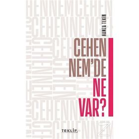 Cehennem'de Ne Var? - Hamza Tekin