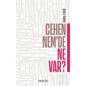 Cehennem'de Ne Var? - Hamza Tekin