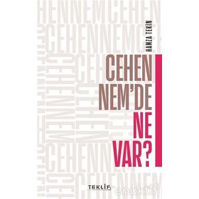 Cehennem'de Ne Var? - Hamza Tekin