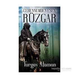 Cehennemden Esen Rüzgar - Turgay Ataman
