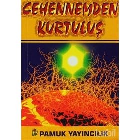 CEHENNEMDEN KURTULUŞ (KOD: KIYAMET-011) - ÖMER MUSTAFA DÖNMEZ