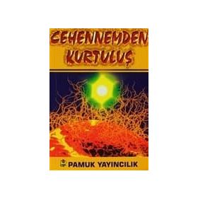 CEHENNEMDEN KURTULUŞ (KOD: KIYAMET-011) - ÖMER MUSTAFA DÖNMEZ