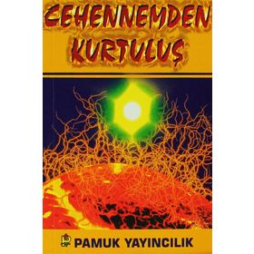 CEHENNEMDEN KURTULUŞ (KOD: KIYAMET-011) - ÖMER MUSTAFA DÖNMEZ