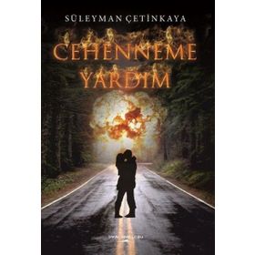 Cehenneme Yardım - Süleyman Çetinkaya