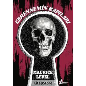 Cehennemin Kapıları / Maurice Level / Çınar Yayınları