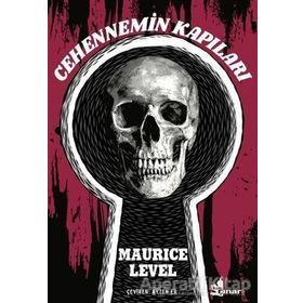 Cehennemin Kapıları / Maurice Level / Çınar Yayınları