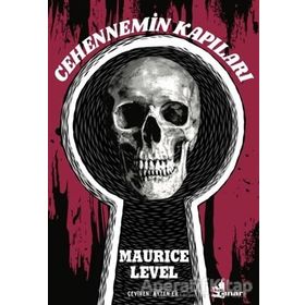 Cehennemin Kapıları / Maurice Level / Çınar Yayınları