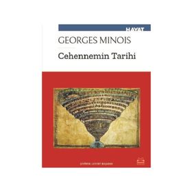 Cehennemin Tarihi - Georges Minois
