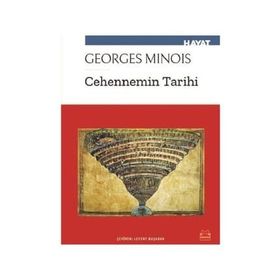 Cehennemin Tarihi - Georges Minois