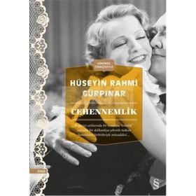 Cehennemlik Günümüz Türkçesiyle - Hüseyin Rahmi Gürpınar