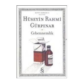Cehennemlik Günümüz Türkçesiyle - Hüseyin Rahmi Gürpınar