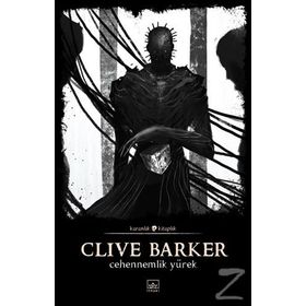 Cehennemlik Yürek - Clive Barker