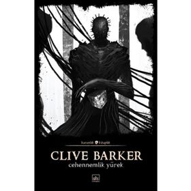 Cehennemlik Yürek - Clive Barker