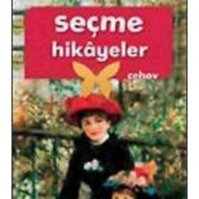 ÇEHOV'DAN SEÇME HIKAYELER - ANTON PAVLOVIÇ ÇEHOV