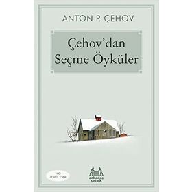 Çehov’dan Seçme Öyküler: 100 Temel Eser Kitap