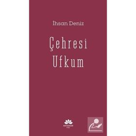 Çehresi Ufkum - İhsan Deniz