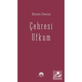 Çehresi Ufkum - İhsan Deniz