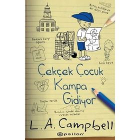 Çek Çek Çocuk Kampa Gidiyor - L.A. Campbell