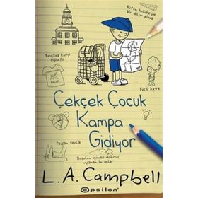Çek Çek Çocuk Kampa Gidiyor - L.A. Campbell