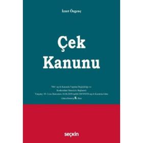 ÇEK KANUNU - İZZET ÖZGENÇ