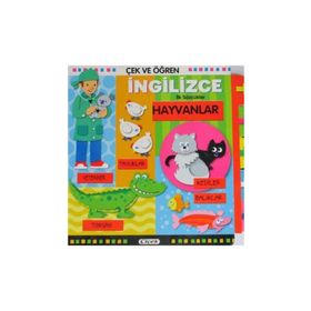 Çek ve Öğren İngilizce-Hayvanlar - Kolektif