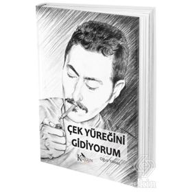 Çek Yüreğini Gidiyorum - Oğuz Yılmaz