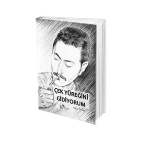 Çek Yüreğini Gidiyorum - Oğuz Yılmaz