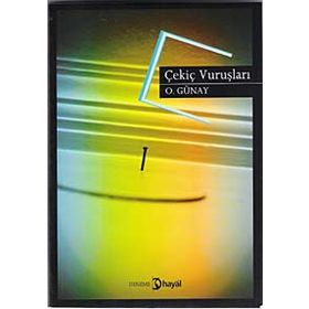 ÇEKIÇ VURUŞLARI - GENEL