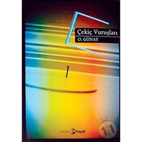 ÇEKIÇ VURUŞLARI - GENEL