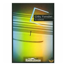 ÇEKIÇ VURUŞLARI - GENEL