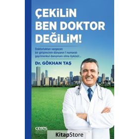 Çekilin Ben Doktor Değilim - Gökhan Taşkıran