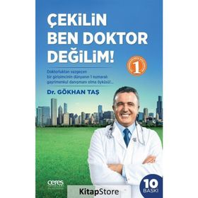 Çekilin Ben Doktor Değilim - Gökhan Taşkıran