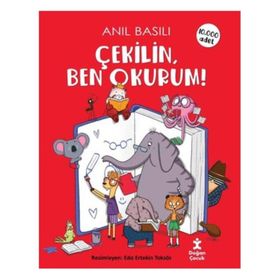 Çekilin Ben Okurum - Anıl Basılı