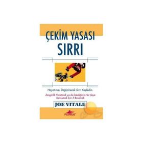 ÇEKİM YASASI SIRRI HAYATINIZI DEĞİŞTİRECEK SIRRI KEŞFEDİN - JOE VITALE (ISBN:9789944326803)