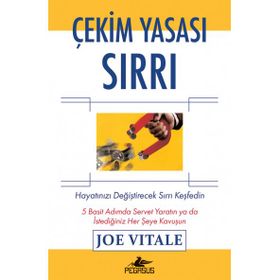 ÇEKİM YASASI SIRRI HAYATINIZI DEĞİŞTİRECEK SIRRI KEŞFEDİN - JOE VITALE (ISBN:9789944326803)