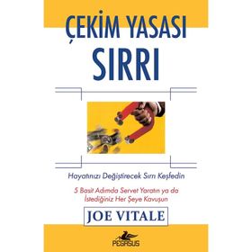 ÇEKİM YASASI SIRRI HAYATINIZI DEĞİŞTİRECEK SIRRI KEŞFEDİN - JOE VITALE (ISBN:9789944326803)