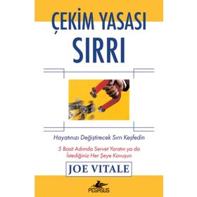 ÇEKİM YASASI SIRRI HAYATINIZI DEĞİŞTİRECEK SIRRI KEŞFEDİN - JOE VITALE (ISBN:9789944326803)