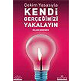 ÇEKİM YASASIYLA KENDI GERÇEĞİNİZİ YAKALAYIN - ÖZLEM BODOMER